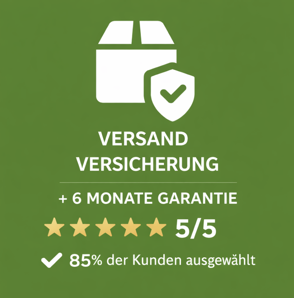 Extra Priorität beim Verpacken + 100 % Versicherung + 6 Monate ZUSATZ-Garantie